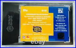 2007 Topps TX TOM BRADY Super Bowl XXXVIII Ticket Autograph SGC 8.5 with 10 Auto