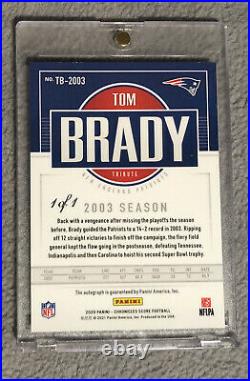 2020 Chronicles 2003 Tom Brady Score Tribute Autograph 1/1 Patriots