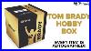 Tom_Brady_Hit_Parade_Hobby_Box_Every_Item_Is_Autographed_01_eev