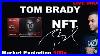 Tom_Brady_Nft_Market_10x_Flip_Tom_Brady_Autograph_Nft_Live_Stream_01_tr