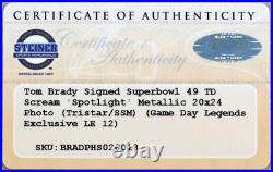 Tom Brady Signed Patriots LE 5/12 SB 49 Touch Down Scream 27x31 Custom Steiner